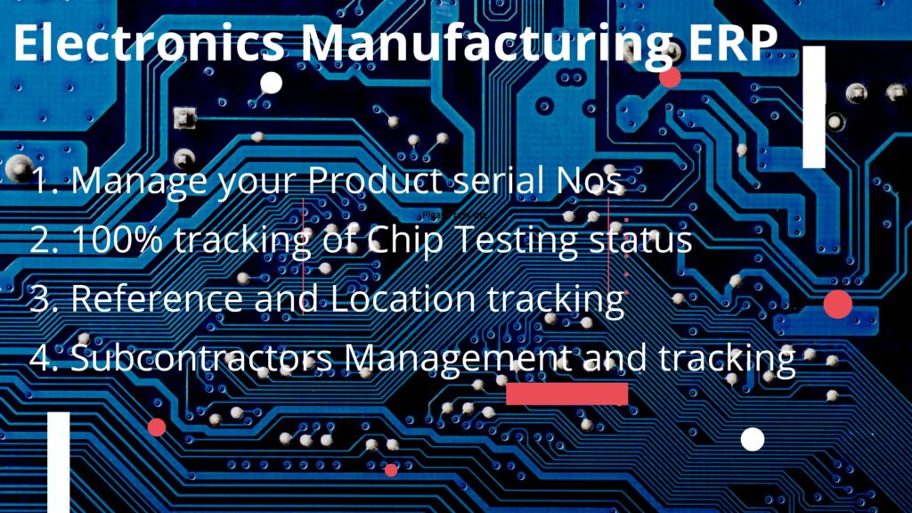 Electronics Manufacturing ERP