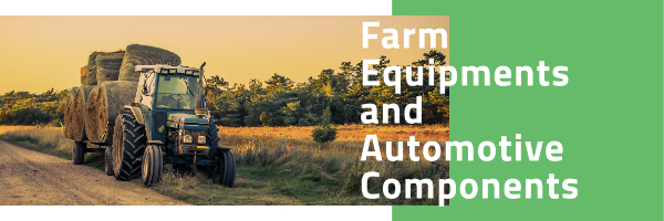 Farm equipments and Automotive Manufacturers